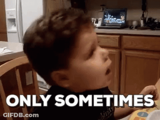 Little Kid Explaining Only Sometimes GIF