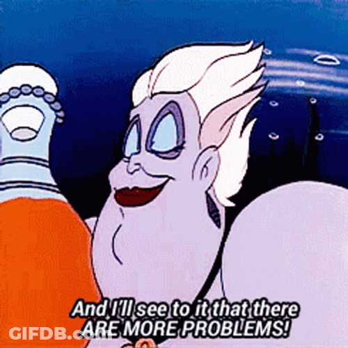 Little Mermaid Ariel Are More Problem GIF