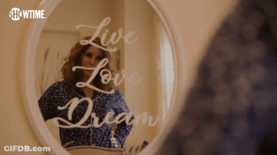 Live Love Dream Mirror GIF