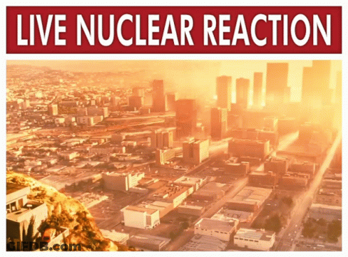 Live Nuclear Reaction Poster Aerial City View GIF