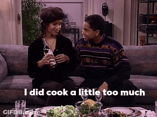 Living Single I Did Cook Little Too Much GIF