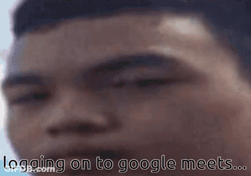 Logging On To Google Meets Logging On To Google Meets Real GIF
