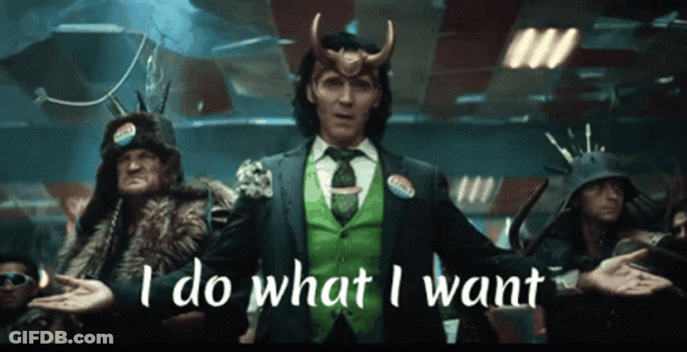 Loki I Do What I Want GIF