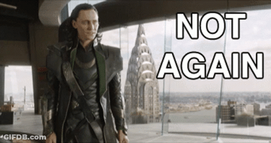 Loki Not Again GIF