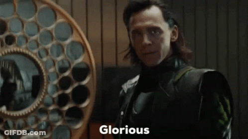 Loki Saying Glorious GIF