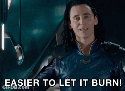 Loki Says Easier To Let It Burn In Front Of A Building GIF