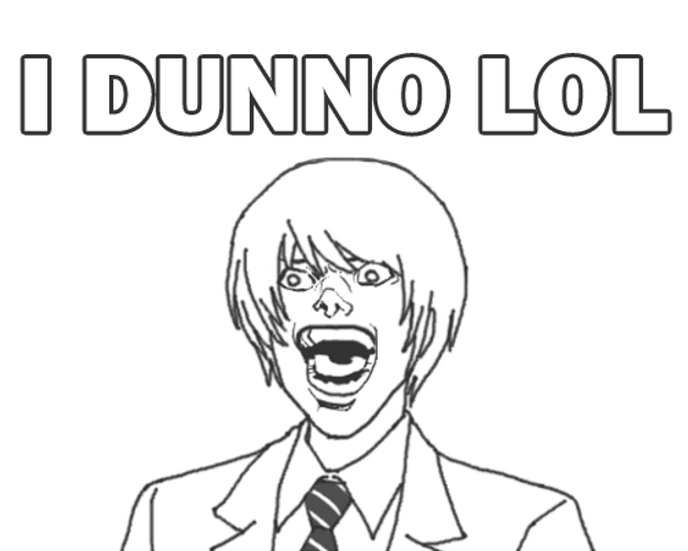 Lol Meme I Dunno Anime Guy Sketch GIF