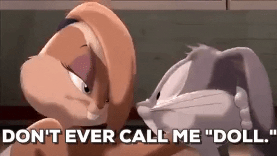 Lola Bunny Don't Call Me Doll GIF