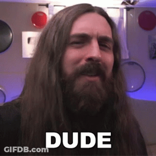 Long Hair Beard Man Saying Dude GIF