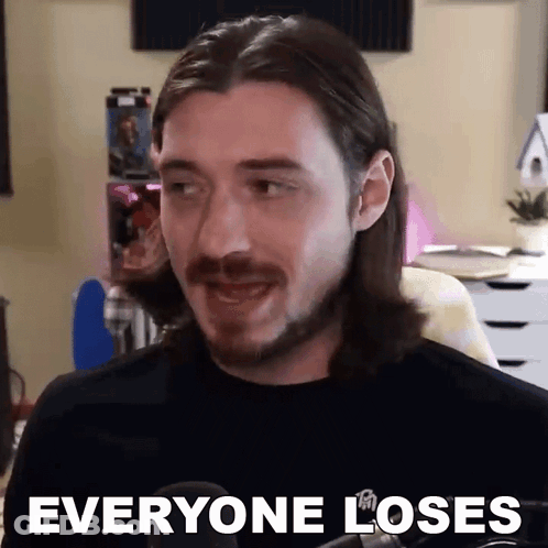 Long Haired Man Says Everyone Loses GIF