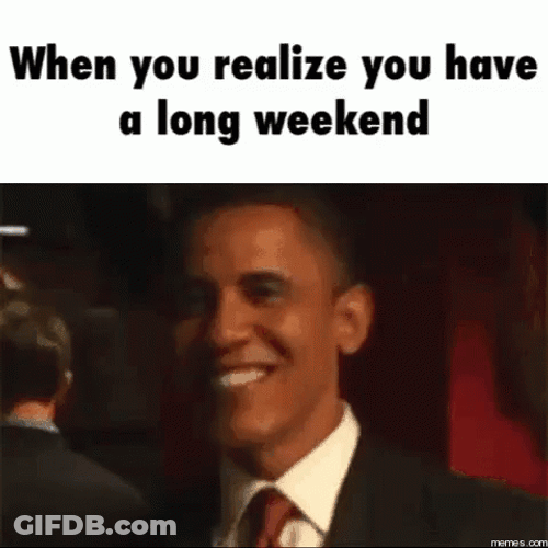 Long Weekend Ecstatic Barrack Obama GIF