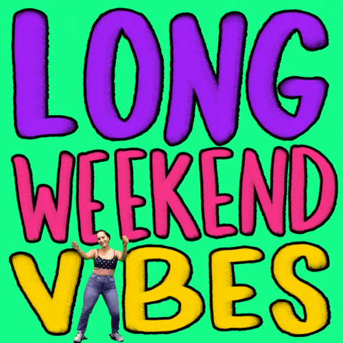 Long Weekend Vibes Woman Dancing GIF