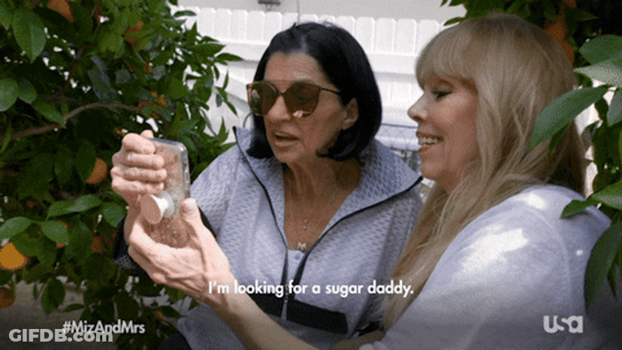 Looking For A Sugar Daddy GIF
