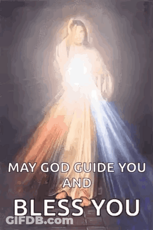 Lord Jesus Christ May God Guide You GIF