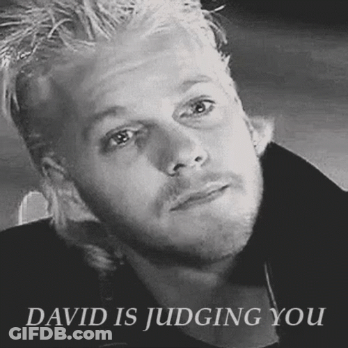 Lost Boys David Is Judging You GIF
