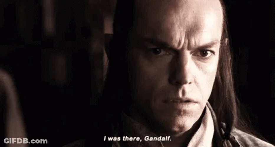 Lotr Hugo Weaving I Was There Gandalf GIF
