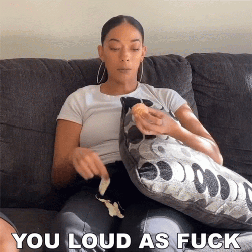 Loud Noises You Loud As Fuck Kassandra Lee GIF