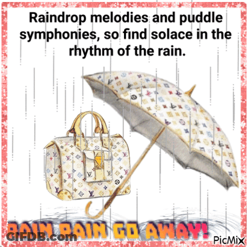 Louis Vuitton Bag And Umbrella Rain Rain Go Away GIF