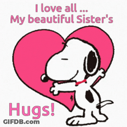 Love And Hugs For My Sisters GIF