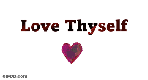 Love Thyself Sign With Pink Heart GIF