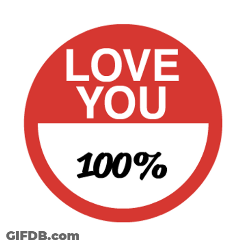 Love You 100 Percent Pumping GIF