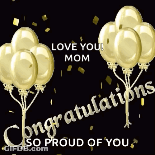 Love You Mom Congratulations Card GIF
