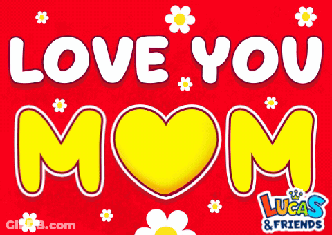 Love You Mom Poster With Yellow Heart GIF