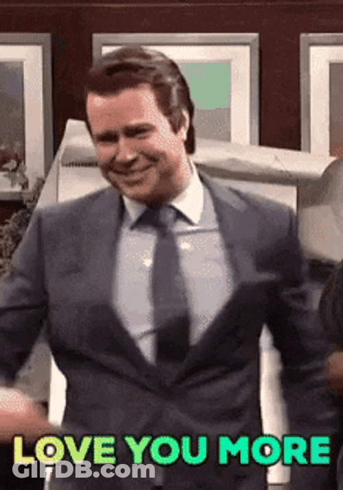 Love You More Man GIF