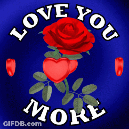 Love You More Rose GIF