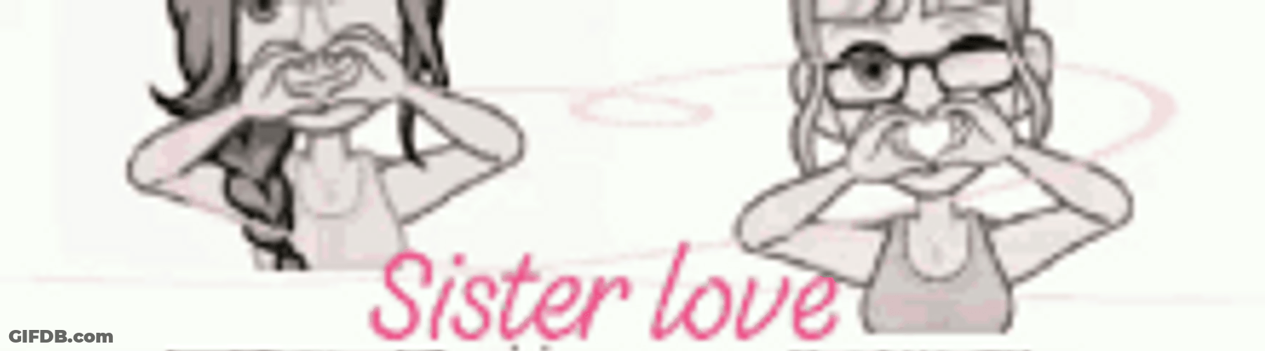 Love You Sister Animated Girls Heart Signs GIF