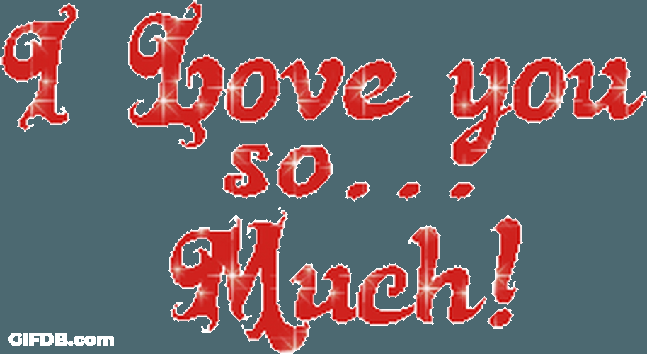 Love You So Much Red Sparkly Text GIF