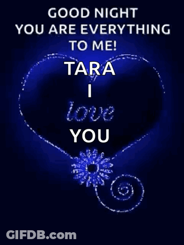 Love You Tara Card GIF