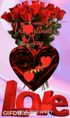 Love You Wifey Valentine's Day Heart Roses GIF