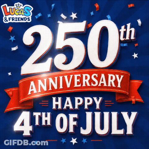 Lucas And Friends 250Th Anniversary Happy 4Th Of July GIF