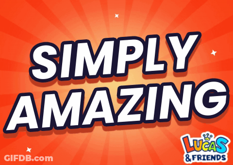 Lucas And Friends Advertisement Saying Simply Amazing GIF