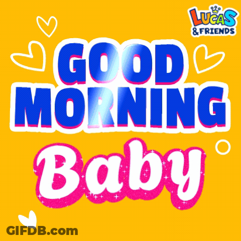 Lucas And Friends Good Morning Baby Logo GIF