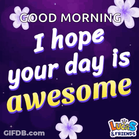 Lucas And Friends Good Morning Card GIF