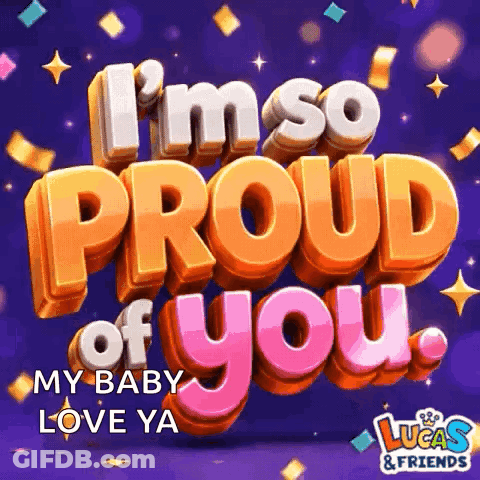 Lucas And Friends I'm So Proud Of You My Baby Love Ya GIF