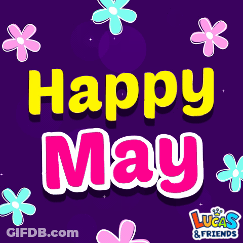 Lucas & Friends Happy May GIF