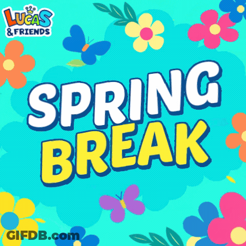 Lucas & Friends Spring Break Poster With Flowers And Butterflies On A Blue Background GIF