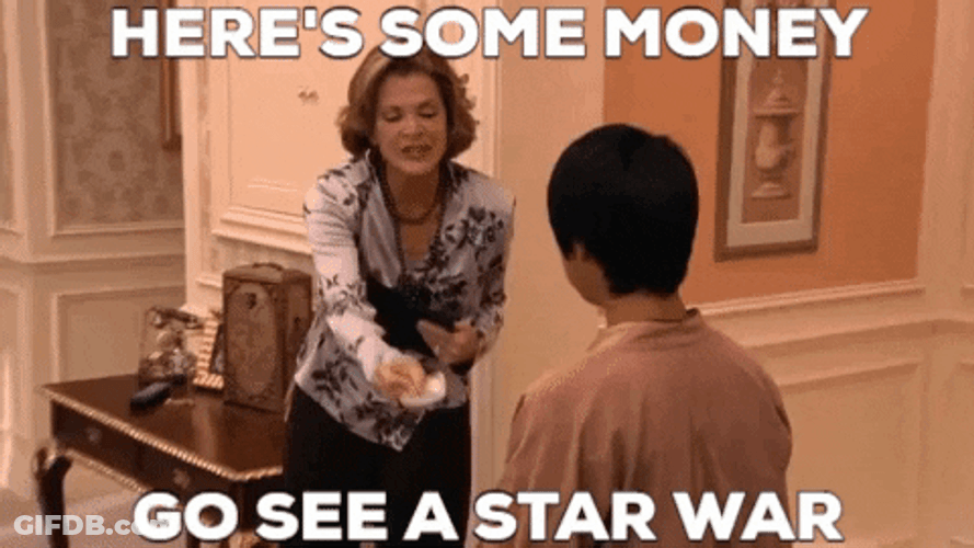 Lucille Bluth Give Boy Money See Star Wars GIF
