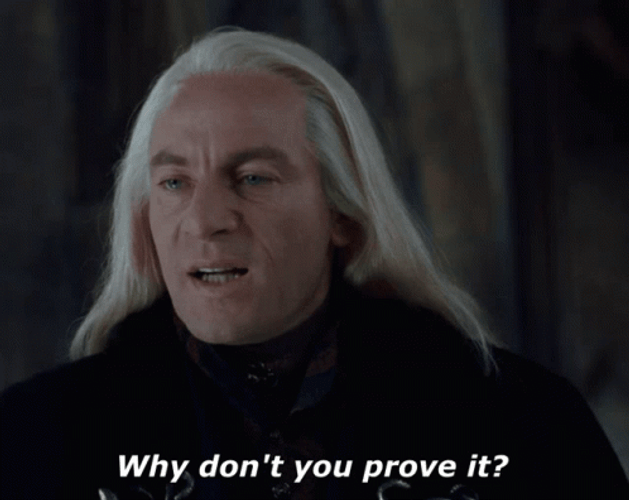 Lucius Malfoy Why Dont You Prove It GIF