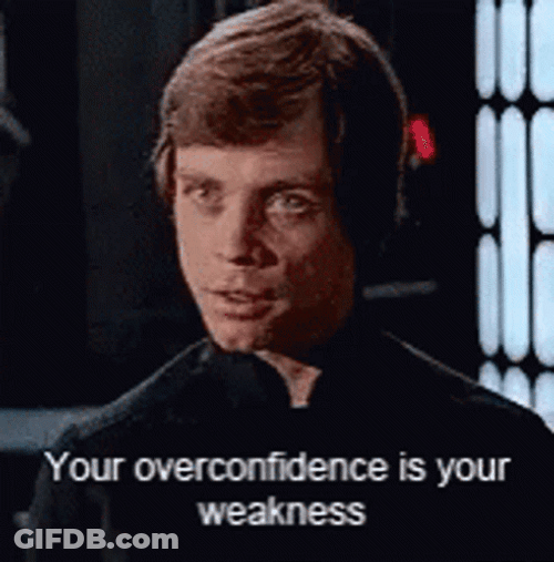 Luke Skywalker Your Confidence Is Your Weakness GIF