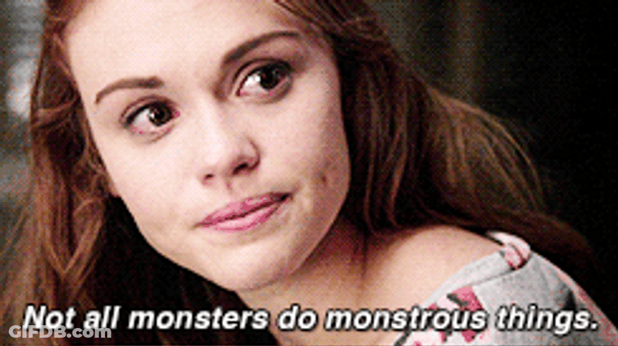 Lydia Martin Teen Wolf Not All Monsters Do Monstrous Things GIF