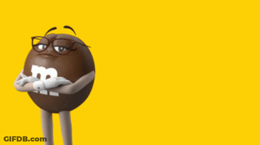 M And Ms Job Is Done GIF