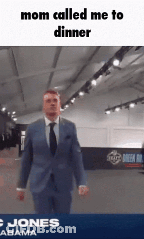 Mac Jones Mom Called For Dinner GIF