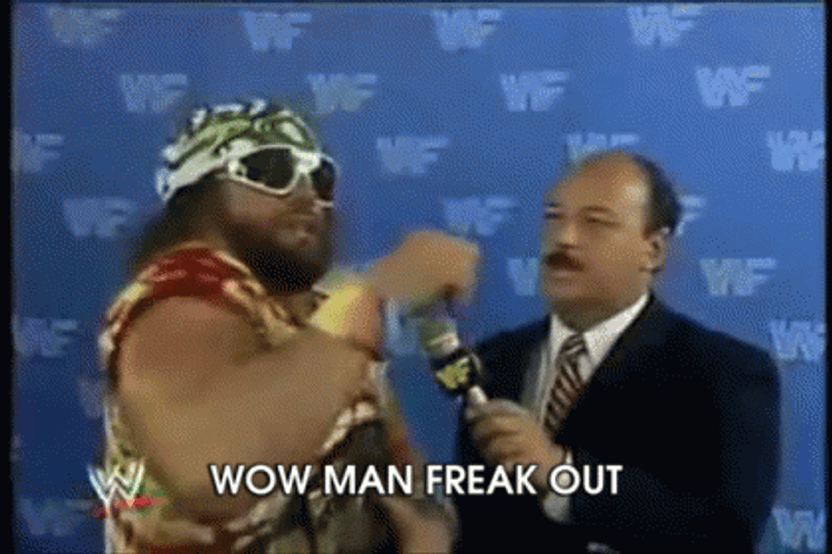 Macho Man Freaking Out GIF
