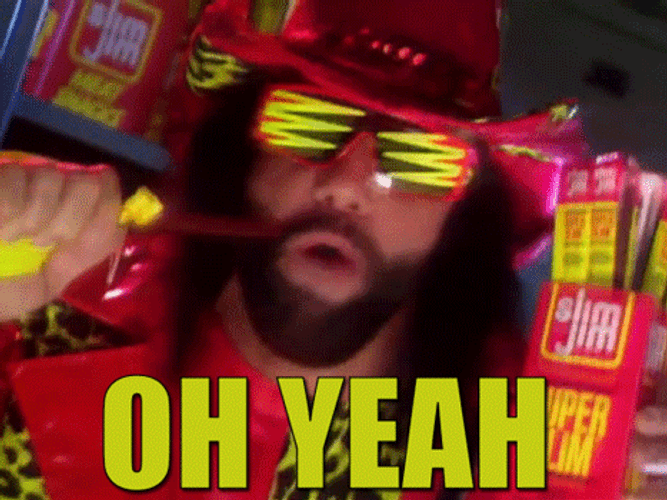 Macho Man Savage Oh Yeah GIF