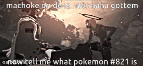 Machoke On Deez Nuts Haha Gottem GIF