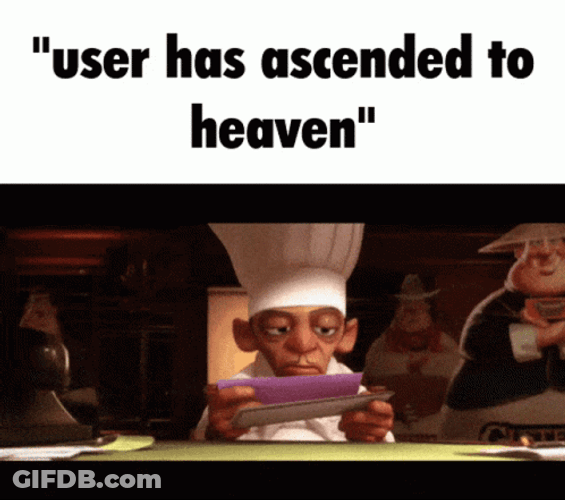 Mad Chef User Has Ascended To Heaven GIF